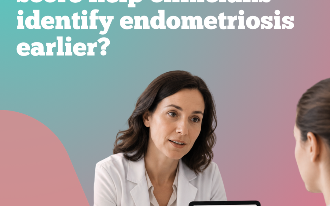 SAFE Score: Supporting Earlier Identification of Endometriosis